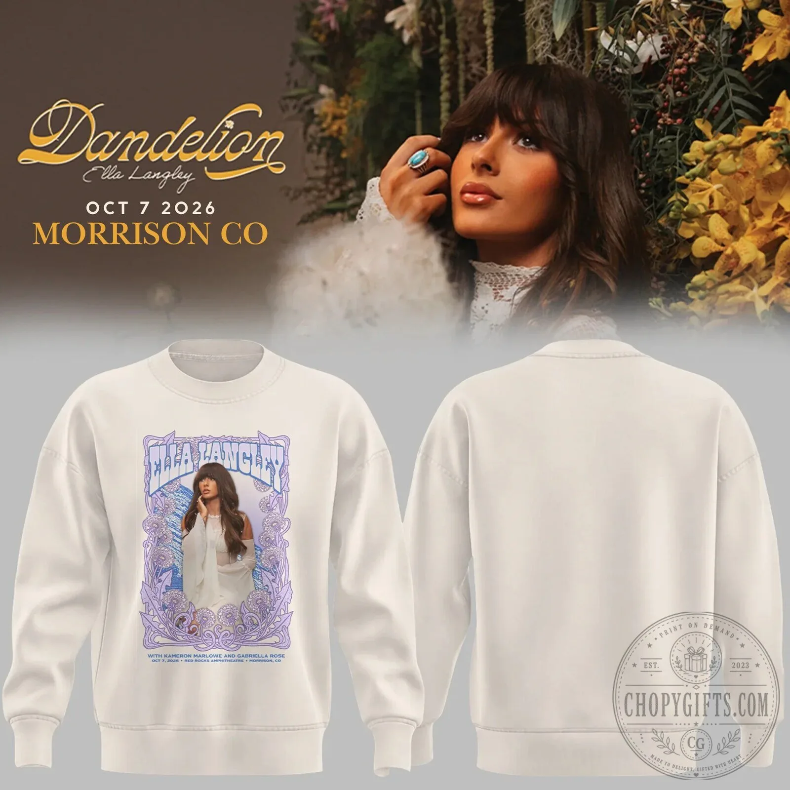 Ella Langley Dandelion Tour Morrison Colorado Concert Date Sweatshirt